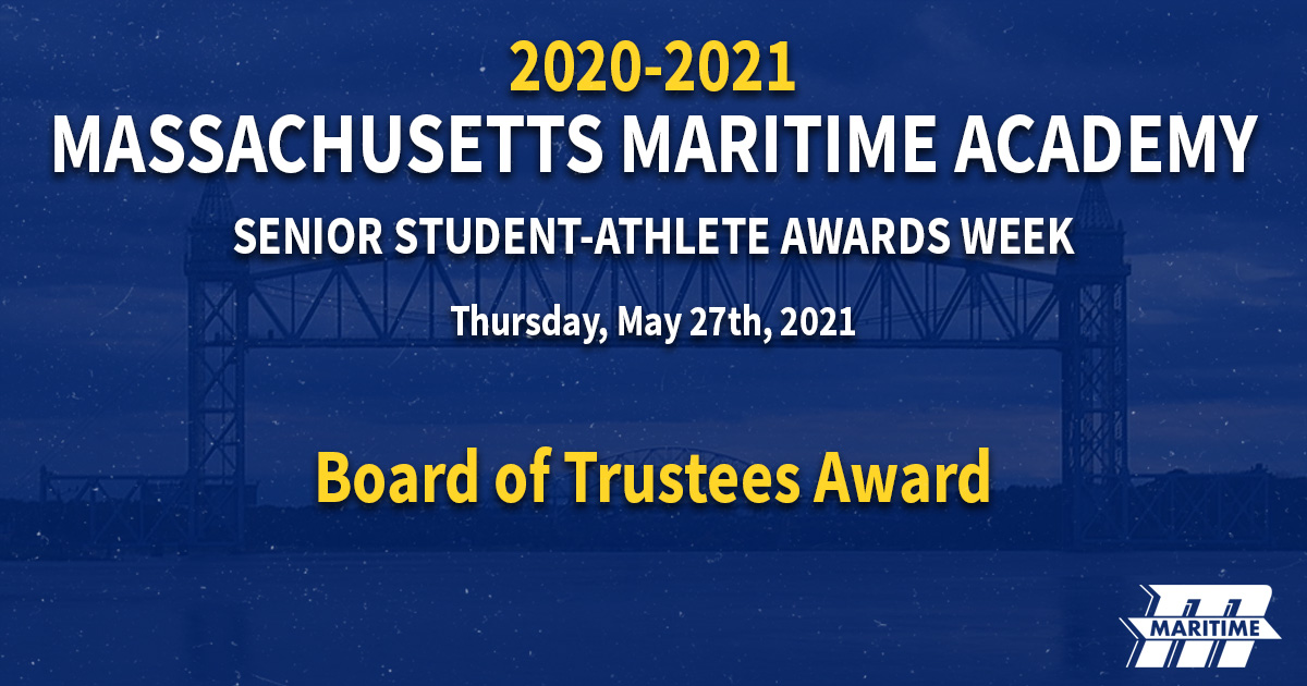 Massachusetts Maritime Academy Board of Trustees Award