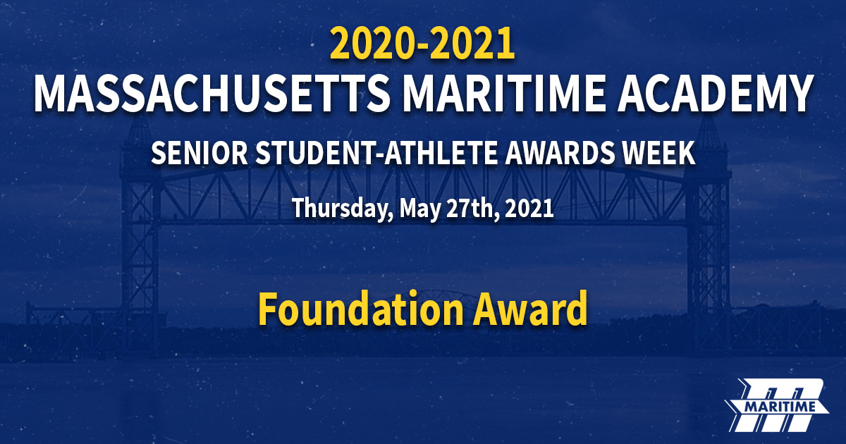 Massachusetts Maritime Academy Foundation Award